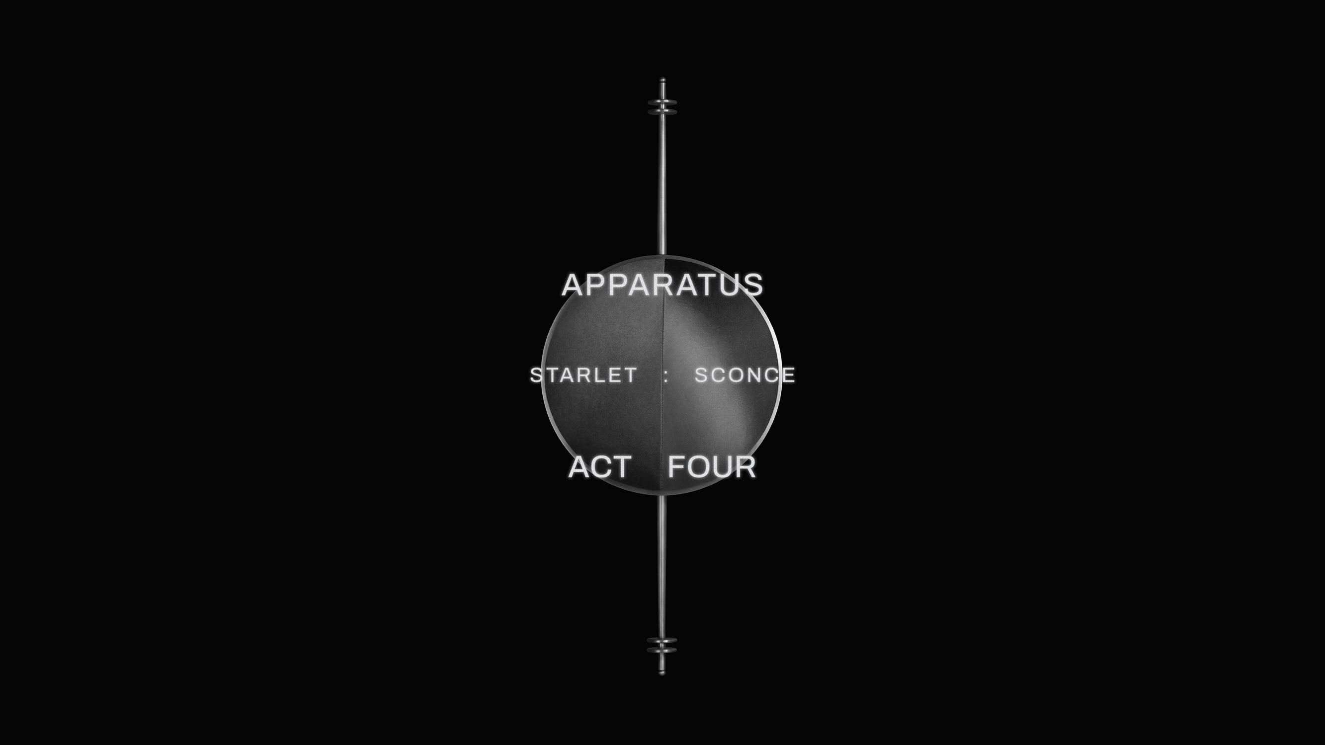 Monochrome graphic with circular shape centered on black background and white text reading "APPARATUS STARLET SCONCE ACT FOUR